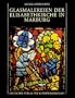 Glasmalereien der Elisabethkirche in Marburg: Die figurlichen Fenster um 1240 (German Edition)