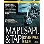 Mapi, Sapi, and Tapi: Developer's Guide
