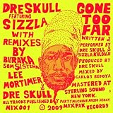 Gone Too Far featuring Sizzla