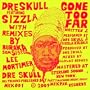 Gone Too Far featuring Sizzla