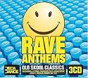 Rave Anthems: Old Skool Classics