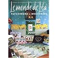 Le monde de L�a : Patchworks & broderies