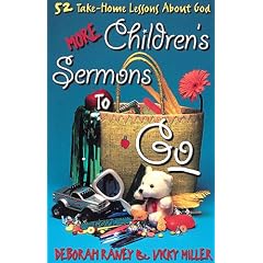 More Childrens Sermons To Go