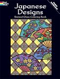 Japanese Designs Stained Glass Coloring Book (Dover Design Stained Glass Coloring Book)