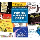 Put on a Happy Face: Broadway 1959-1967 by  Lionel Bart, Jerry Bock, Leslie / Newley, Anthony Bricusse, Clark Gesner, and Mitchell Leigh 