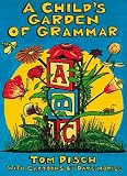 A Child s Garden of Grammar