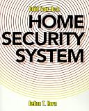 Build Your Own Home Security System