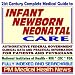 21st Century Complete Medical Guide to Infant, Newborn, and Neonatal Care, including Breast Feeding and Infant Formula, SIDS, Authoritative Government ... for Patients and Physicians (CD-ROM)