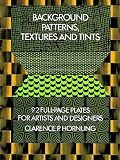 Background Patterns, Textures and Tints (Dover Pictorial Archive)