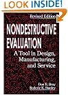 Nondestructive Evaluation: A Tool in Design, Manufacturing, and Service Revised Edition