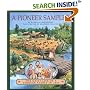 A Pioneer Sampler: The Daily Life of a Pioneer Family in 1840