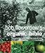 Bob Flowerdew's Organic Bible: Successful Gardening the Natural Way