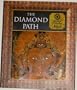 The Diamond Path Tibetan & Mongolian Myth (Myth and Mankind)