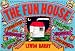  : The Fun House