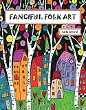 Fanciful Folk Art Coloring Book