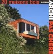 Archi pas ch�re : 20 maisons bois