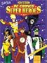 How to Draw Dc Comics Super Heroes