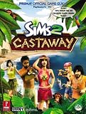 Sims 2 Castaway: Prima Official Game Guide (Prima Official Game Guides) (Prima Official Game Guides) (Prima Official Game Guides)