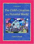 The Child's Creation of A Pictorial World