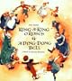 Ring-A-Ring O' Roses & A Ding, Dong, Bell: A Book of Nursery Rhymes