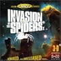 Invasion of the Spiders