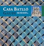 Casa Batll� : Gaud�