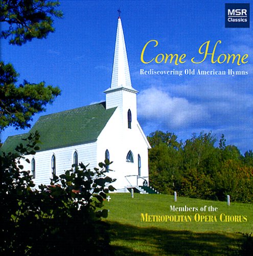 CD-Charts  Music : Come Home: Rediscovering Old American Hymns