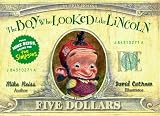 Boy Who Looked Like Lincoln