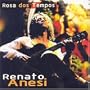 Rosa Dos Tempos