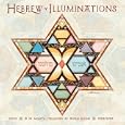 Hebrew Illuminations 2009 - A 16-Month Wall Calendar