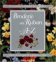 Broderie au Ruban de A-Z