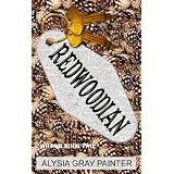 Redwoodian: Wilfair Book 2