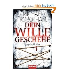 Dein Wille geschehe: Psychothriller