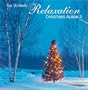 The Ultimate Relaxation Christmas Album 2