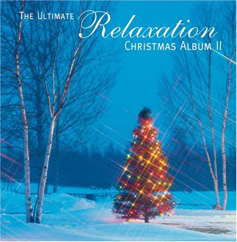 CD-Charts  Music : The Ultimate Relaxation Christmas Album 2
