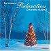 The Ultimate Relaxation Christmas Album 2