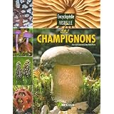 Encyclop�die visuelle des champignonspar Jean-Louis Lamaison