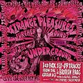 Strange Pleasures - Further Sounds Of The Decca Underground