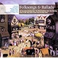 Folksongs and Ballads