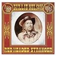 Red Headed Stranger