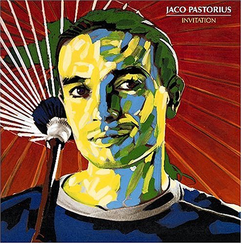 Jaco Pastorius - Invitation - Zortam Music