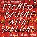 Michael Finnissy: Etched Bright with Sunlight