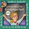 Let's Get Ready for Kindergarten! (Let's Get Ready Series) (Let's Get Ready Series)