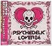 PSYCHEDELIC LOVER 04