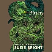 Bitten: Dark Erotic Stories | [Susie Bright]