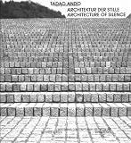 Tadao Ando: Architecture of Serenity - Naoshima Contemporary Art Museum