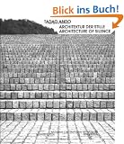 Architektur der Stille. Architecture of Silence: Architecture of Serenity - Naoshima Contemporary Art Museum