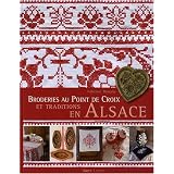 Broderie au point de croix et traditions en Alsacepar Fabienne Bassang