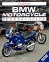 BMW Motorcycle: Illustrated Buyer's Guide
