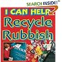 Recycle Our Rubbish (I Can Help)